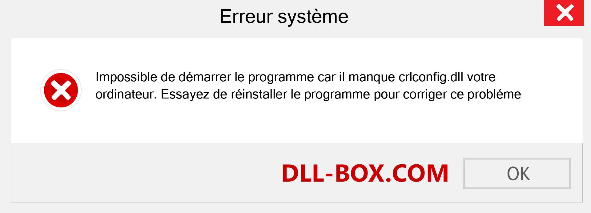 Le fichier crlconfig.dll est manquant ?. Télécharger pour Windows 7, 8, 10 - Correction de l'erreur manquante crlconfig dll sur Windows, photos, images